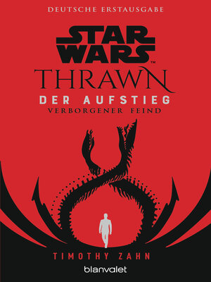 cover image of Star Wars<sup>TM</sup> Thrawn--Der Aufstieg--Verborgener Feind